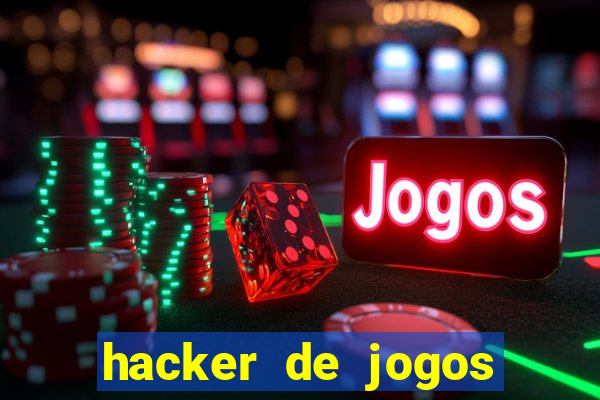 hacker de jogos dinheiro infinito